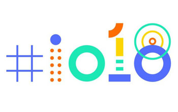Google I/O 2018 – Die Highlights im Überblick